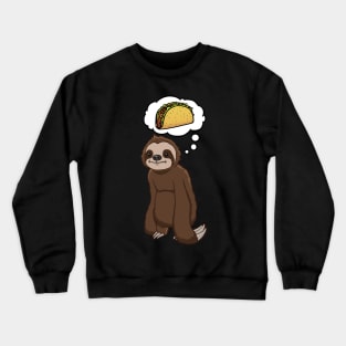 Sloth thinking about eating tacos Crewneck Sweatshirt